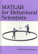 MATLAB for behavioral scientists /
