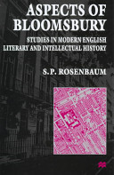 Aspects of Bloomsbury : studies in modern English literary and intellectual history /