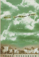 Second hand smoke : a novel /