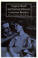 Virginia Woolf and Samuel Johnson : common readers /