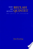 Mary Lee Settle's Beulah quintet : the price of freedom /