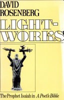 Lightworks : interpreted from the original Hebrew Book of Isaiah /