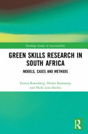 Green skills research in South Africa : models, cases and methods /