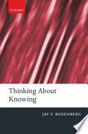 Thinking about knowing /