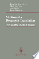 Multi-media Document Translation : ODA and the EXPRES Project /