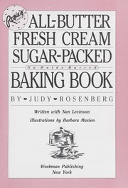 Rosie's Bakery all-butter, fresh cream, sugar-packed, no-holds-barred baking book /