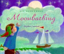 Moonbathing /