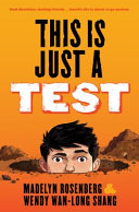This is just a test : a novel /