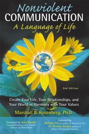 Nonviolent communication : a language of life /