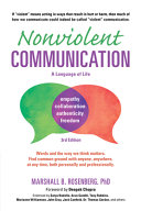 Nonviolent communication : a language of life /