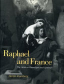 Raphael and France : the artist as paradigm and symbol /