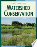 Watershed conservation /