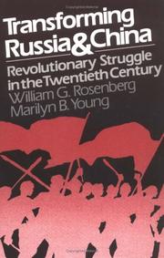Transforming Russia and China : revolutionary struggle in the twentieth century /