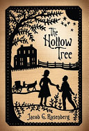 The hollow tree /