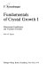 Fundamentals of crystal growth /