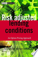 Risk-adjusted lending conditions : an option pricing approach /