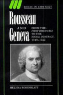 Rousseau and Geneva : from the first discourse to the social contract, 1749-1762 /