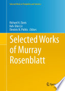 Selected works of Murray Rosenblatt /