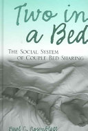 Two in a bed : the social system of couple bed sharing /