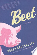 Beet : a novel /