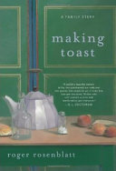 Making toast : a family story /