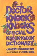 Doctor Knock-Knock's official knock-knock dictionary /