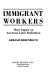 Immigrant workers ; their impact on American labor radicalism.