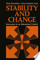 Stability and Change : Innovation in an Educational Context /