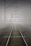 The end of the Holocaust /