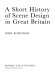 A short history of scene design in Great Britain /