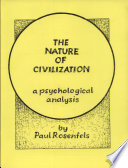 The nature of civilization : a psychological analysis /