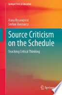 Source Criticism on the Schedule : Teaching Critical Thinking /