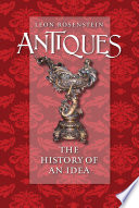 Antiques : the history of an idea /