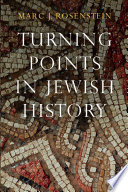 Turning points in Jewish history /