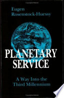 Planetary service : a way into the third millennium /