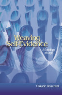 Weaving self-evidence : a sociology of logic /