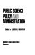 Public science policy and administration /