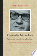 Knowledge triumphant : the concept of knowledge in medieval Islam /