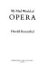 My mad world of opera /