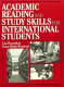 Academic reading and study skills for international students /