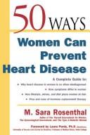 50 ways women can prevent heart disease /