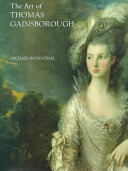 The art of Thomas Gainsborough : "a little business for the eye" /