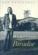 Homeless in Paradise : a map of the terrain /