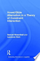 Vowel/glide alternation in a theory of constraint interaction /