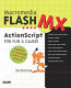 Macromedia Flash MX ActionScript for fun & games /