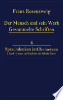 Der Mensch und Sein Werk 1. Band Jehuda Halevi Fünfundneunzig Hymnen und Gedichte Deutsch und Hebräisch : Der sechzig Hymnen und Gedichte dritte Ausgabe /