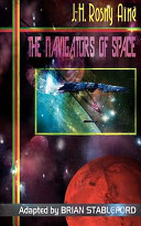 The navigators of space : and other alien encounters /