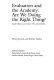 Evaluation and the academy : are we doing the right thing? : grade inflation and letters of recommendation /