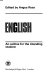 English: an outline for the intending student /