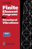 Finite element programs for structural vibrations /